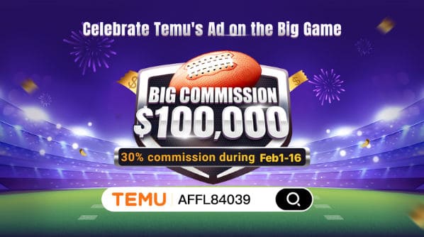 Big Game Ad Encore TEMU program